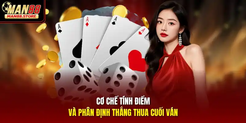 Cơ chế tính điểm và phân định thắng thua cuối ván
