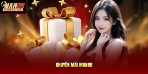Khuyến Mãi MAN88 – Tổng Hợp Các Sự Kiện Tri Ân Khủng 2026