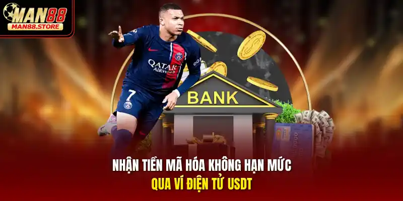 Nhận tiền mã hóa không hạn mức qua ví điện tử USDT